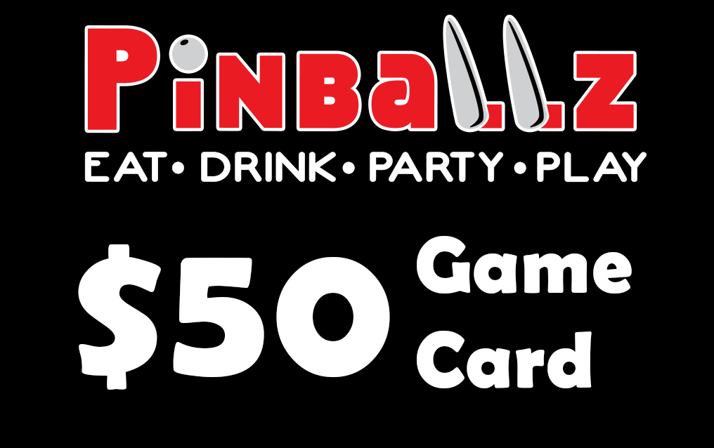 $50 Pinballz Game Card