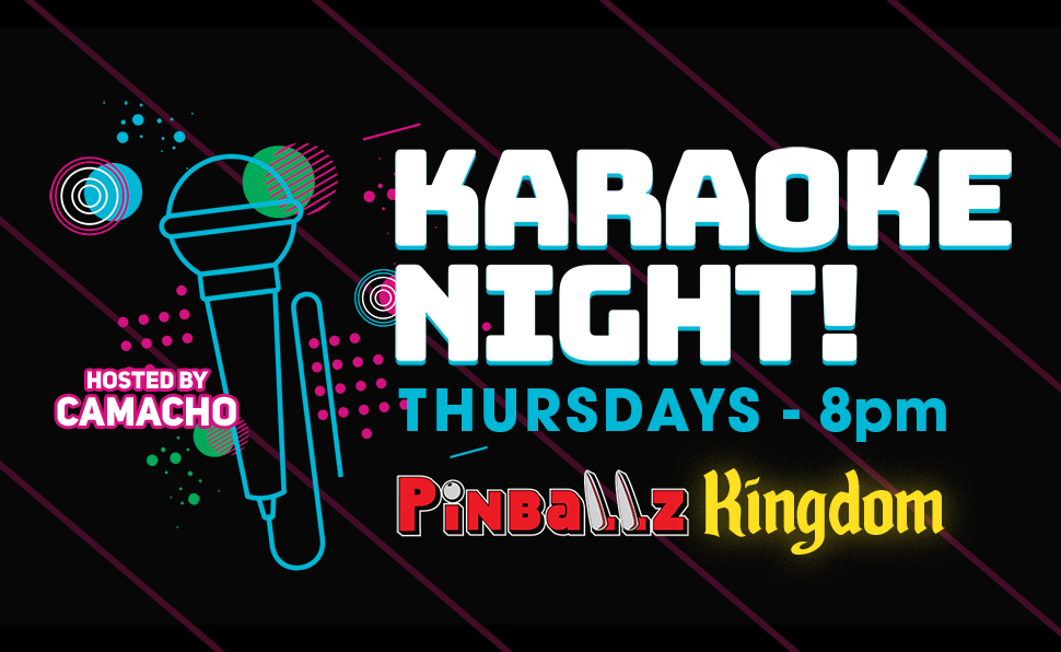 Karaoke Night at Pinballz Kingdom